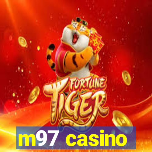 m97 casino